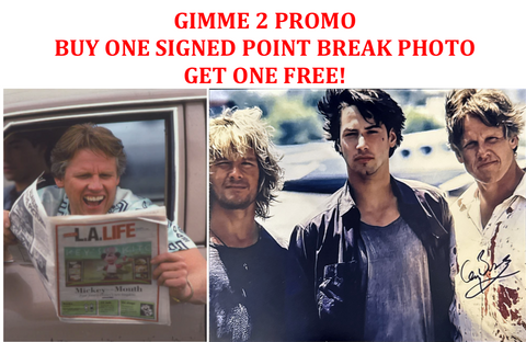 GIMME 2! GIMME 2 Autographed Point Break Photo's :)