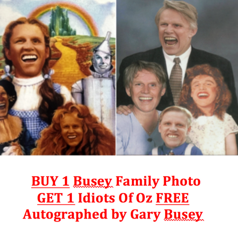 Buy a Busey Family and Get Idiots of Oz FREE